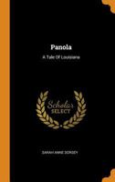 Panola a Tale of Louisiana 1017827877 Book Cover