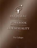 Infotr Wkbk Our Sexuality 9e 0534633838 Book Cover