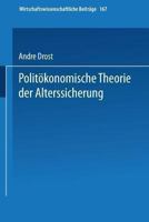 Politokonomische Theorie Der Alterssicherung 3790811394 Book Cover
