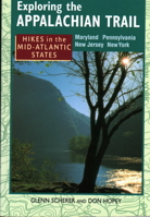 Hikes in the Mid-Atlantic States: Maryland Pennsylvania New Jersey New York (Exploring the Appalachian Trail) 0811726665 Book Cover