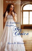 Her Choice 1468050303 Book Cover