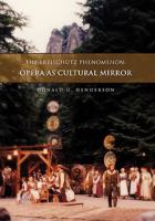 The Freischutz Phenomenon: Opera as Cultural Mirror 146286788X Book Cover