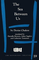 The Sea Between Us 091374526X Book Cover
