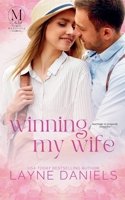 Winning My Wife (Mariposa) B0FDL7BF4Q Book Cover
