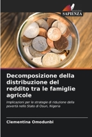 Decomposizione della distribuzione del reddito tra le famiglie agricole (Italian Edition) 6208110238 Book Cover