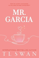 Mr. Garcia 1923232029 Book Cover