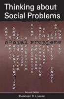 Thinking About Social Problems: An Introduction to Constructionist Perspectives (Social Problems and Social Issues) 0202306844 Book Cover