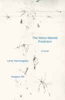 The Weiss-Manetti Prediction 879741347X Book Cover