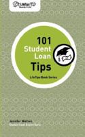 Lifetips 101 Student Loan Tips 1602750041 Book Cover