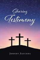 Sharing Testimony B0GT6882QY Book Cover