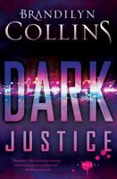 Dark Justice 1433679531 Book Cover