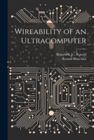 Wireability of an Ultracomputer 102124340X Book Cover