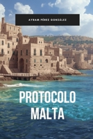 Protocolo Malta B0GTGP5PT7 Book Cover