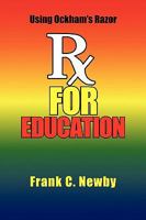 RX for Education 1436380847 Book Cover