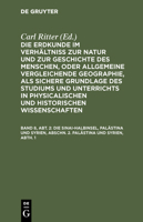 Die Erdkunde Im Verh�ltni� Zur Natur Und Zur Geschichte Des Menschen, Oder Allgemeine Vergleichende Geographie, ALS Sichere Grundlage Des Studiums Und Unterrichts in Physicalischen Und Historischen Wi 3111227634 Book Cover