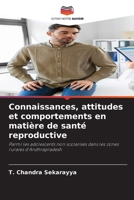 Connaissances, attitudes et comportements en matière de santé reproductive (French Edition) 6208534062 Book Cover