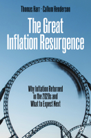The Great Inflation Resurgence: Why Inflation Returned in the 2020s and What to Expect Next 3031577655 Book Cover