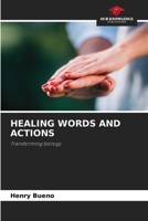 Healing Words and Actions 6209088651 Book Cover