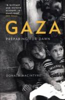 Gaza: Preparing for Dawn 1786071061 Book Cover