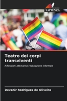 Teatro dei corpi transviventi (Italian Edition) 6206530833 Book Cover