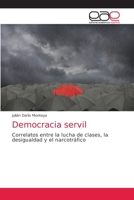 Democracia servil 6203872849 Book Cover