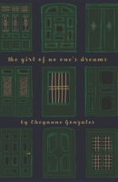 the girl of no one's dreams: volume 1 B0851L1NT6 Book Cover