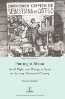Putting it About: Social Rights and Wrongs in Spain in the Long Nineteenth Century 1781885702 Book Cover