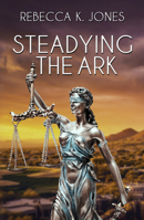 Steadying the Ark 1642473464 Book Cover
