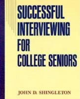Successful Interviewing for College Seniors 0844241490 Book Cover