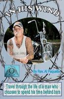 In His Wind 1449974082 Book Cover