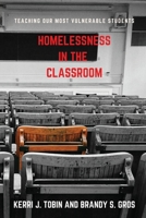 Homelessness in the Classroom 1645041948 Book Cover