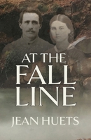 At the Fall Line 193953030X Book Cover