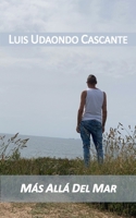 MÁS ALLÁ DEL MAR B0G3HG9YBZ Book Cover