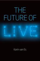 The Future of Live 1509502645 Book Cover