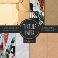 Texture Paper for Collage Scrapbooking: Old Parchment Decorative Paper for Crafting 1636573010 Book Cover