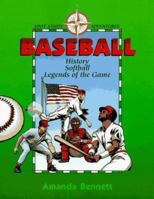 Baseball: History, Softball, & Legends of the Game (Unit Study Adventure) 1888306009 Book Cover