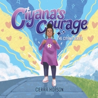 Ciyana's Courage B0DWW3D65L Book Cover