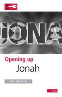 Opening Up Jonah (Opening up the Bible) 1846250803 Book Cover