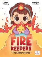Fire Keepers 1764406311 Book Cover