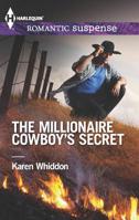 The Millionaire Cowboy's Secret 0373278225 Book Cover
