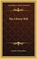 The Liberty Bell 1432632396 Book Cover