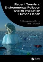 Recent Trends in Environmental Pollution and its Impact on Human Health 1041022093 Book Cover