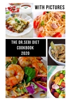 The Dr Sebi Diet Cookbook: 2 Books in 1, Reverse Diabetes and High Blood Pressure 2020 with Pictures B08FP45C43 Book Cover