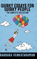 Quirky Essays for Quirky People 100641374X Book Cover