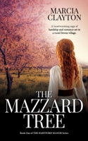 The Mazzard Tree 1838325905 Book Cover