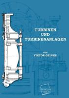 Turbinen Und Turbinenanlagen 3642504930 Book Cover