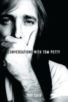 Conversations With Tom Petty 0825634717 Book Cover