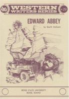 Edward Abbey (Boise State University Western Writers Series ; No. 29) 0884300536 Book Cover