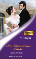 The Chivalrous Rake 0373294042 Book Cover