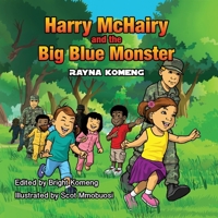 Harry McHairy and the Big Blue Monster B08CPBJZ5M Book Cover
